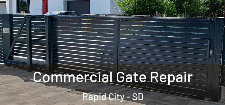  Commercial Gate Repair Rapid City - SD