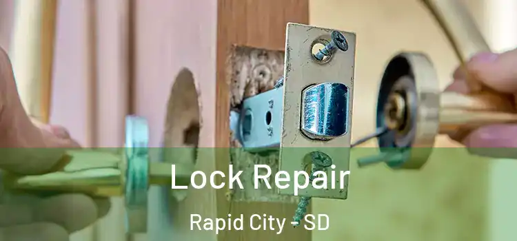 Lock Repair Rapid City - SD